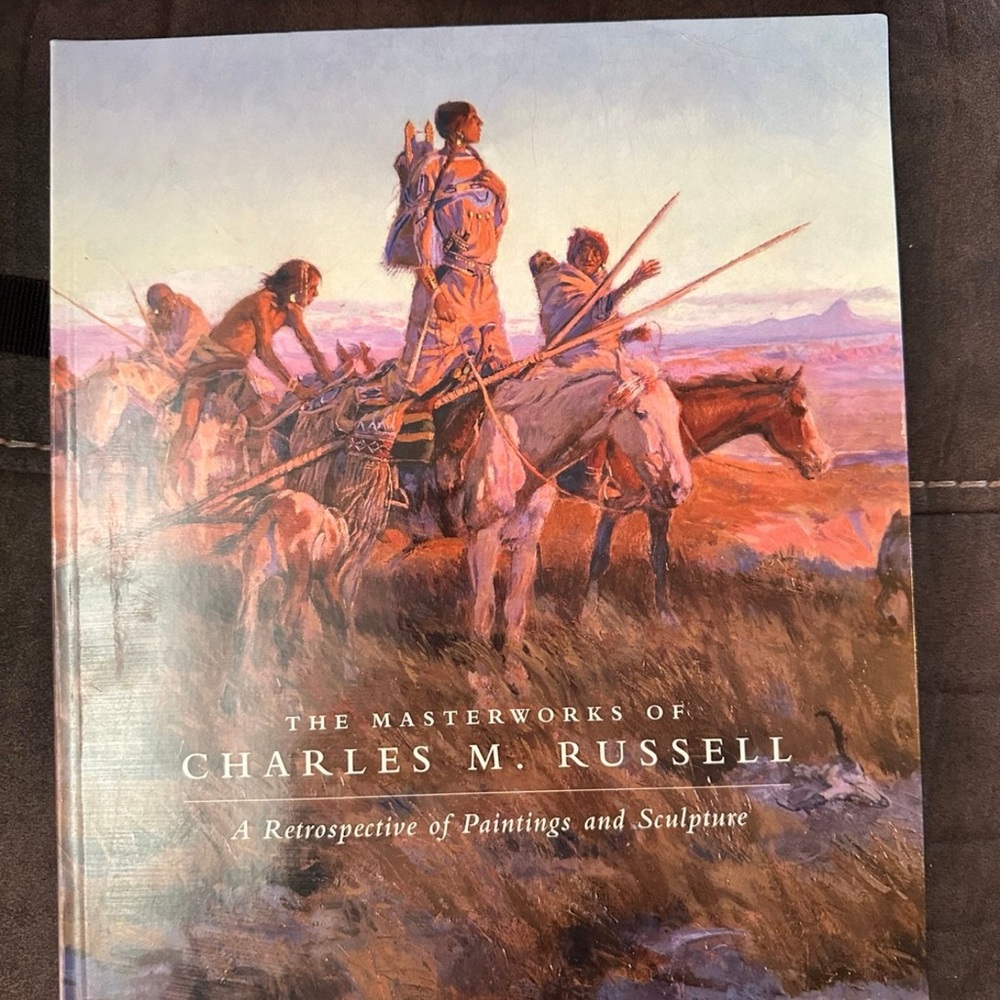 The Masterworks of Charles M. Russell Book